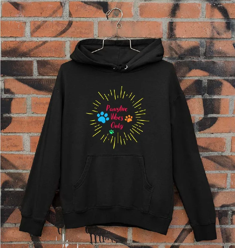 Weekend Deal fashion hoodieDog Positive Vibes Unisex Hoodie for Men/Women